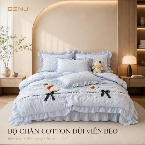 Bộ chăn ga cotton đũi viền bèo trần bông Genji