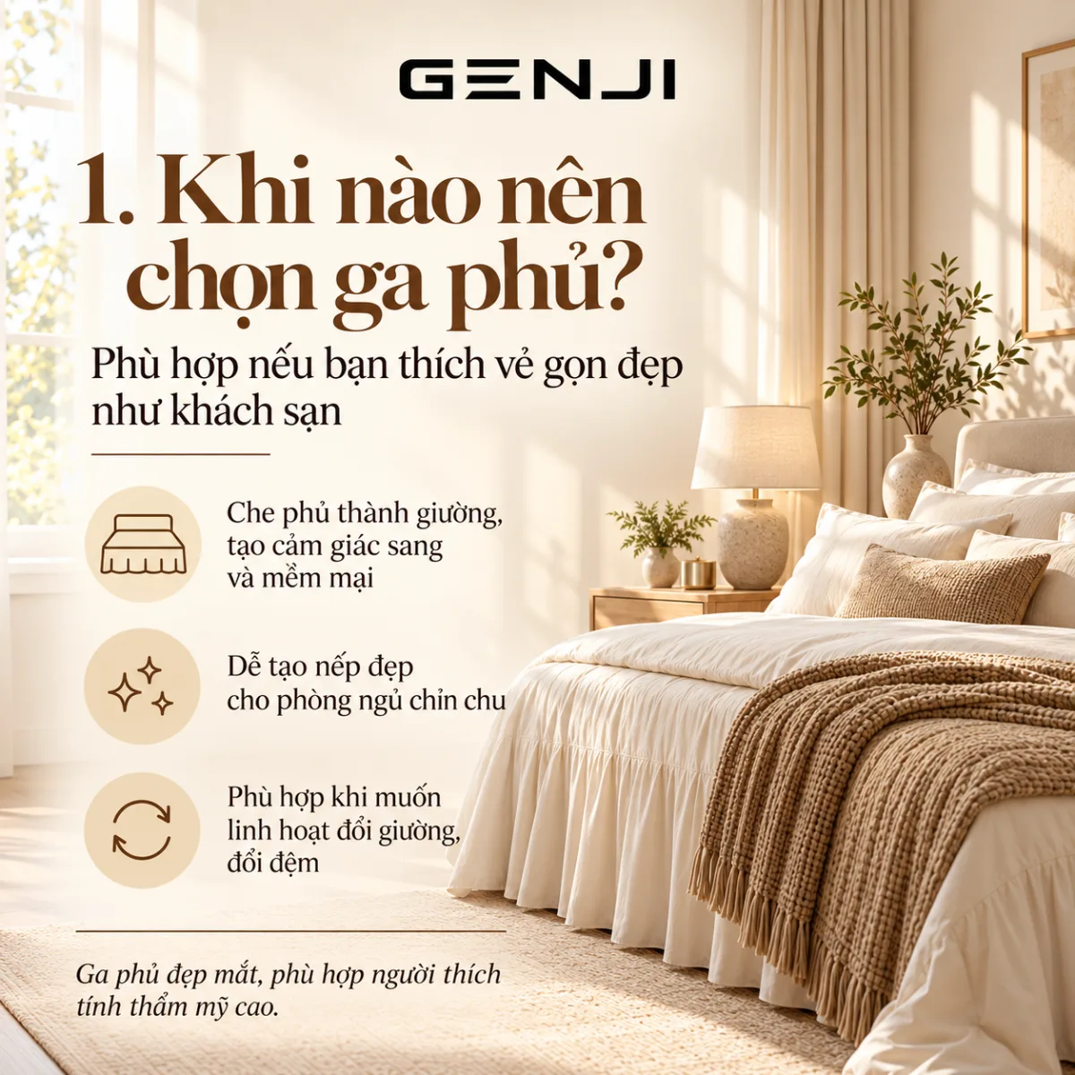 Khi nào nên chọn ga phủ?